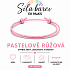Šňůrkový náramek Síla barev – Pastelově růžová | Symbol něhy, laskavosti a radosti | nastavitelný 16 - 30 cm