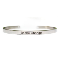 Stainless steel bracelet silver with engraving Be the change, open cuff, 4 mm