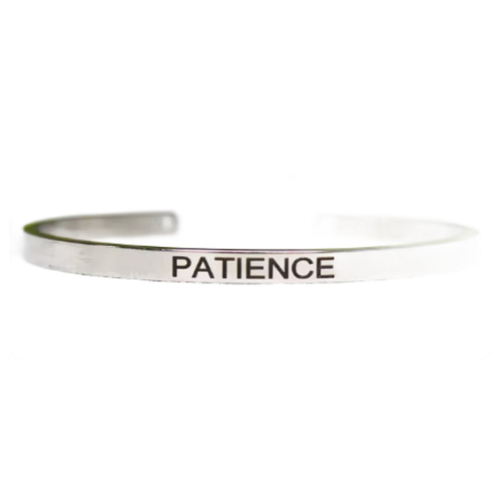 Stainless steel bracelet silver with engraving Patience, open cuff, 4 mm